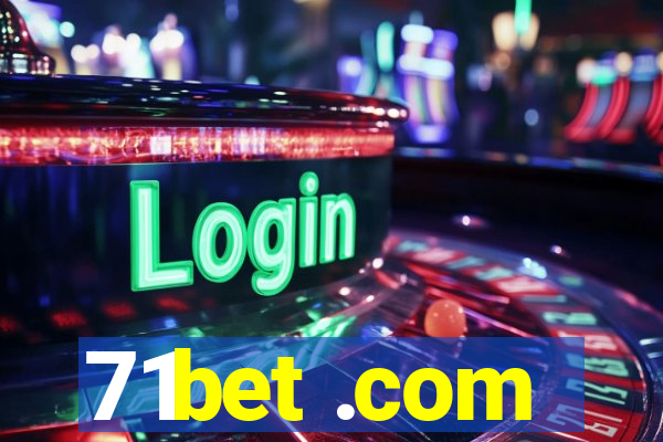 71bet .com