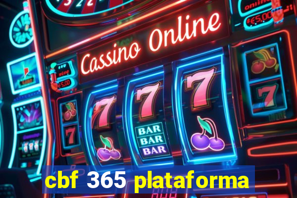 cbf 365 plataforma