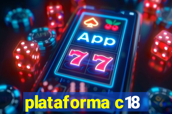 plataforma c18