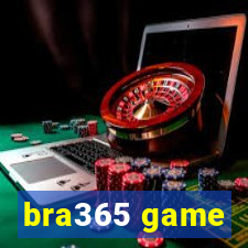 bra365 game