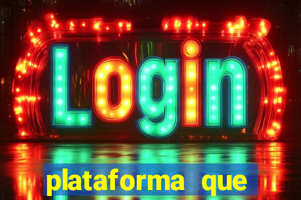 plataforma que est谩 pagando agora