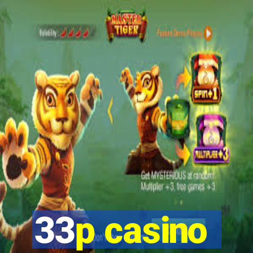 33p casino