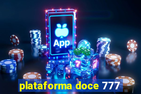 plataforma doce 777