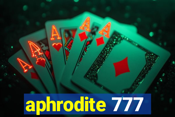 aphrodite 777