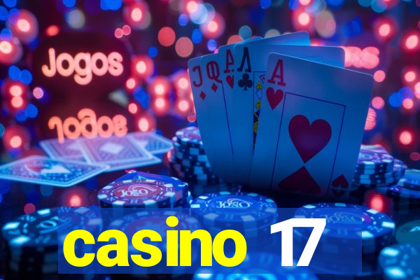 casino 17