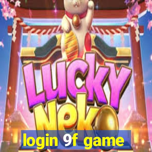 login 9f game