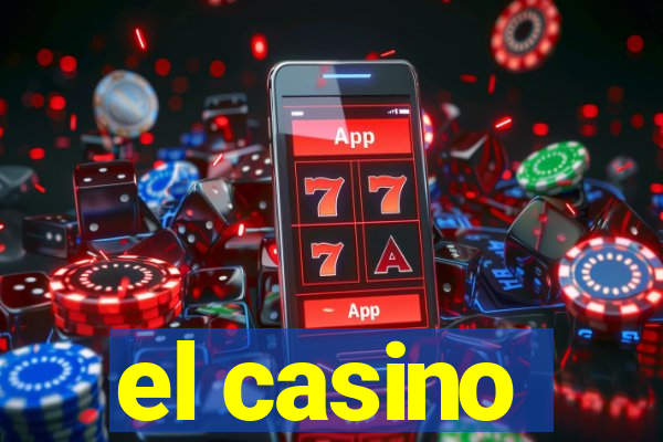 el casino