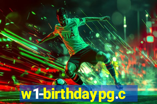 w1-birthdaypg.com