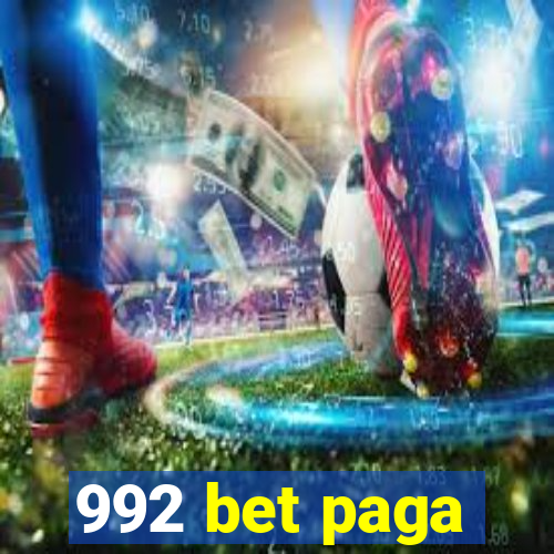 992 bet paga