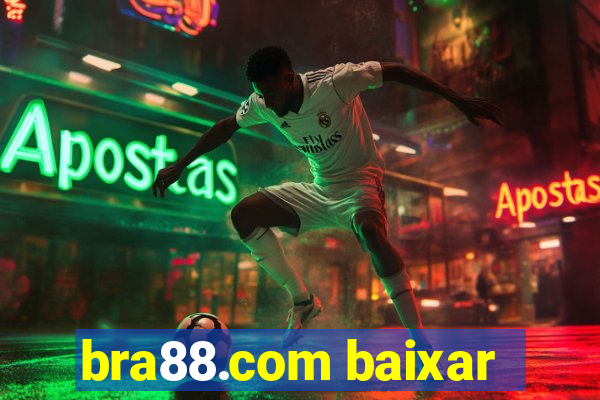 bra88.com baixar