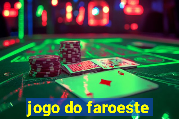 jogo do faroeste