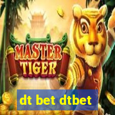 dt bet dtbet