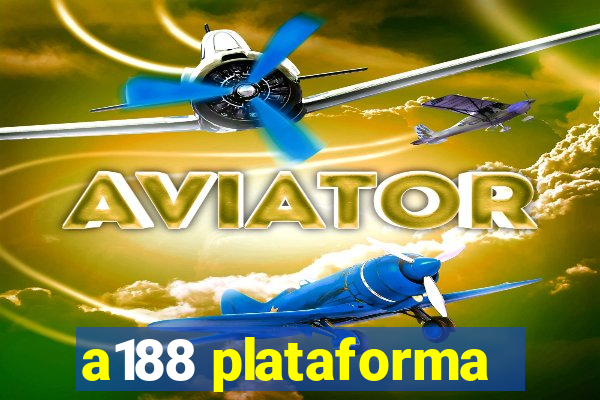 a188 plataforma