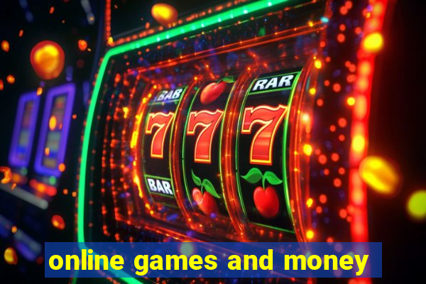 online games and money