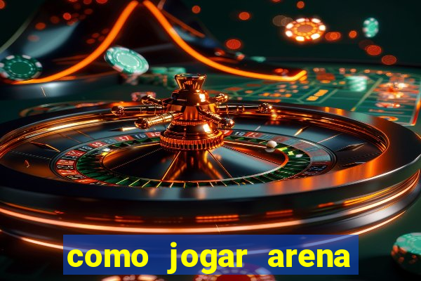 como jogar arena breakout: infinite