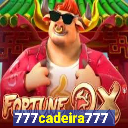 777cadeira777