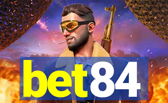 bet84