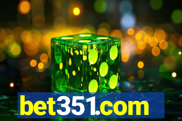 bet351.com