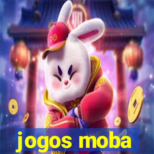 jogos moba