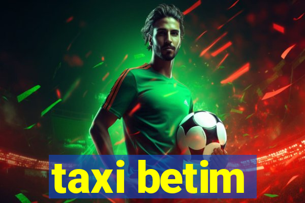 taxi betim