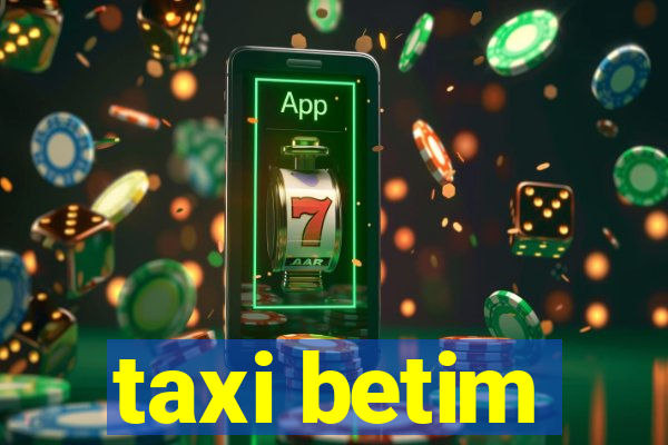 taxi betim