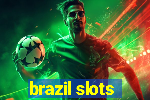 brazil slots