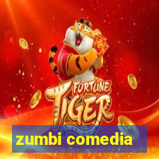 zumbi comedia