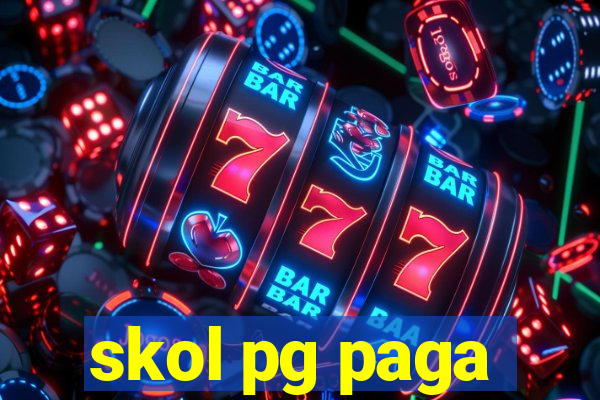 skol pg paga