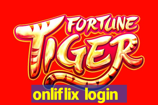 onliflix login