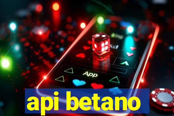 api betano