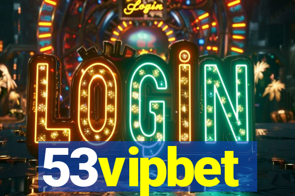 53vipbet