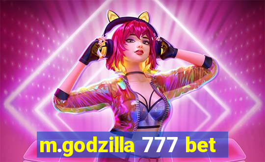 m.godzilla 777 bet