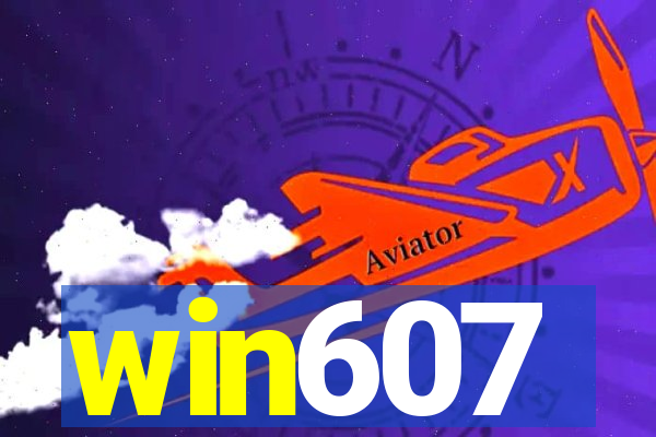 win607