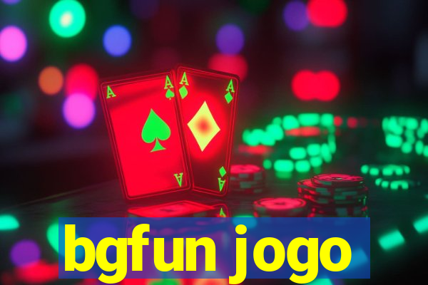 bgfun jogo