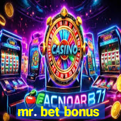 mr. bet bonus