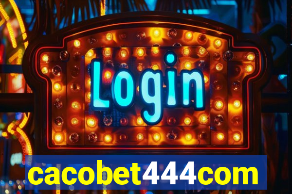 cacobet444com