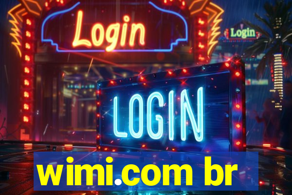 wimi.com br