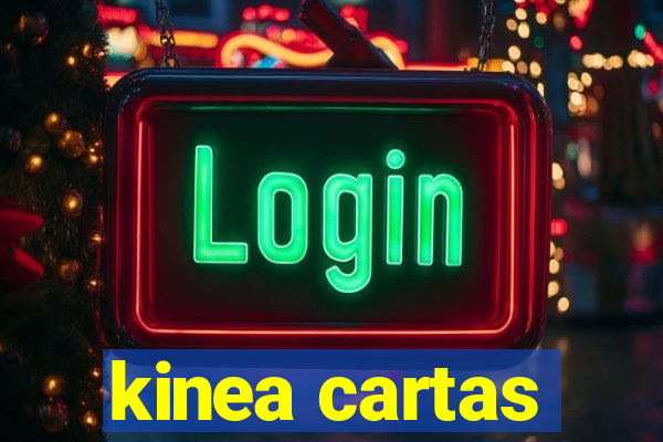 kinea cartas