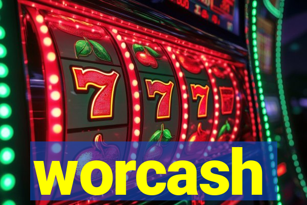 worcash