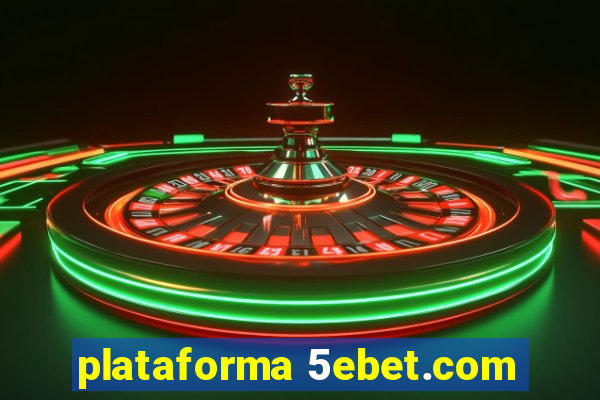 plataforma 5ebet.com