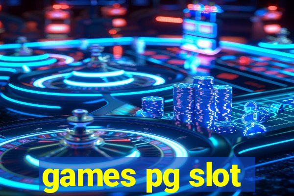 games pg slot