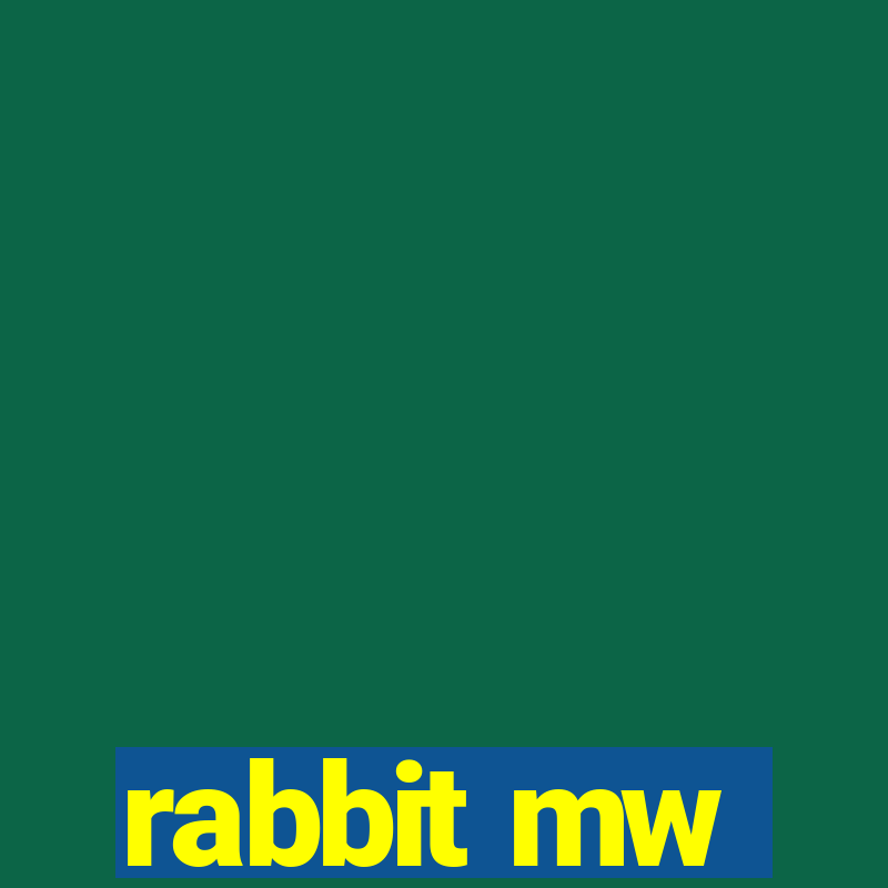 rabbit mw