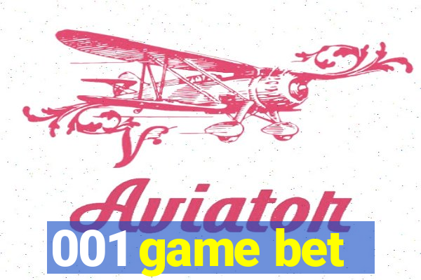 001 game bet