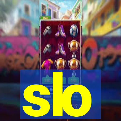 slo