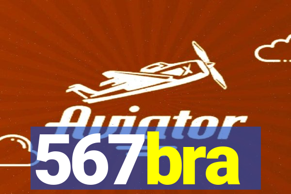 567bra