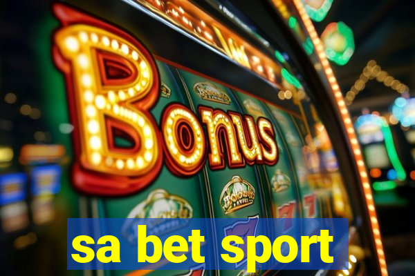 sa bet sport