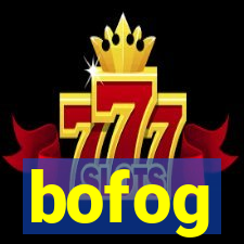 bofog