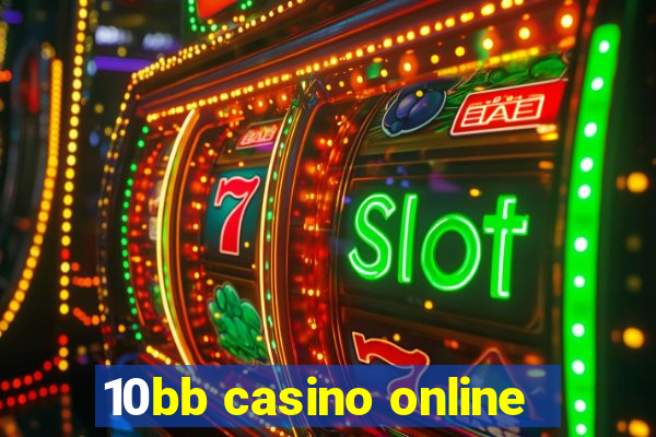 10bb casino online