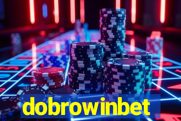 dobrowinbet