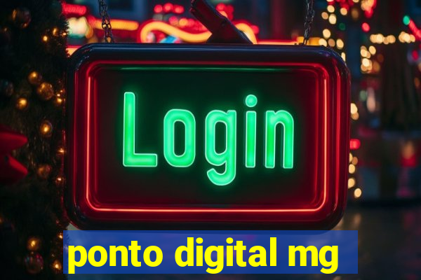 ponto digital mg